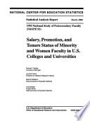 Salary, promotion, and tenure status of minority and women faculty in U.S. colleges and universities : 1993 National study of postsecondary faculty (NSOPF-93) /