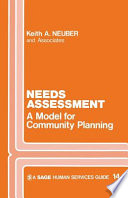 Needs assessment : a model for community planning /