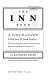 The Inn Book; a field guide to old inns & good food in New York, New Jersey, Eastern Pennsylvania, Delaware, and Western Connecticut /