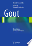 Gout : basic science and clinical practice /