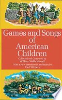 Games and Songs of American Children /