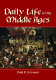 Daily life in the Middle Ages / by Paul B. Newman.