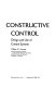 Constructive control; design and use of control systems