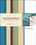 Organizational behavior : human behavior at work /