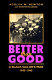 Better than good : a Black sailor's war, 1943-1945 /