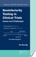 Noninferiority testing in clinical trials : issues and challenges /