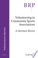 Volunteering in community sports associations : a literature review /