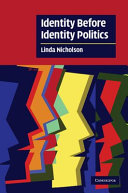 Identity before identity politics /