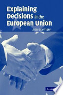Explaining decisions in the European Union /