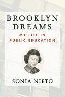 Brooklyn dreams : my life in public education /