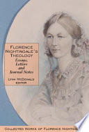 Florence Nightingale's theology : essays, letters and journal notes /