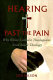 Hearing past the pain : engaging African-American and white theologians /