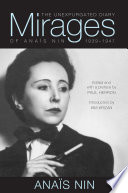 Mirages : the Unexpurgated Diary of Ana�is Nin 1939-1947 /