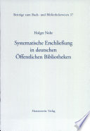 Systematische Erschliessung in deutschen Öffentlichen Bibliotheken /