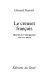 Le creuset français : histoire de l'immigration, XIXe-XXe siècle /