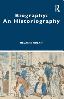 Biography : an historiography /