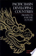 Pacific Basin developing countries : prospects for the future /