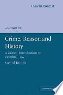 Crime, reason and history : a critical introduction to criminal law /