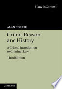 Crime, reason and history : a critical introduction to criminal law /