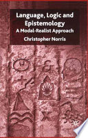 Language, logic, and epistemology : a modal-realist approach /