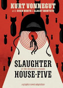 Slaughterhouse-five : or, The children's crusade : a duty-dance with death /