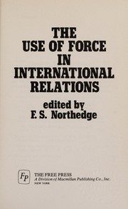 The use of force in international relations,