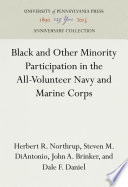 Black and Other Minority Participation in the All-Volunteer Navy and Marine Corps /