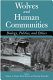 Wolves and human communities : biology, politics, and ethics /
