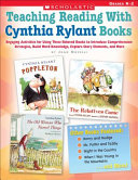 Teaching reading with Cynthia Rylant books /