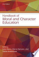 Handbook of Moral and Character Education.