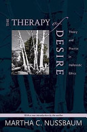 The therapy of desire : theory and practice in Hellenistic ethics /