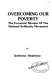 Overcoming our poverty : the economic mission of the National Solidarity Movement /