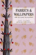 Fabrics and wallpapers for historic buildings /