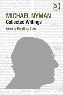 Michael Nyman : collected writings /