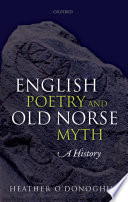 English poetry and Old Norse myth : a history /