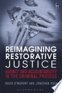 Reimagining restorative justice /