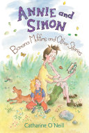 Annie and Simon : banana muffins and other stories /