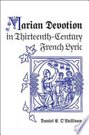 Marian devotion in thirteenth-century French lyric /