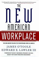 The new American workplace /