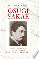 The autobiography of Ōsugi Sakae /