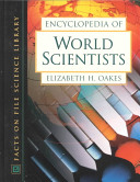 Encyclopedia of world scientists /