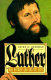 Luther : man between God and the Devil /