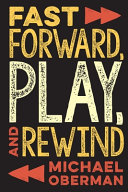 Fast forward, play, and rewind /