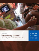 "Stop making excuses" : accountability for maternal health care in South Africa /