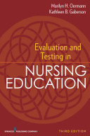 Evaluation and testing in nursing education /