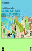 Abraham Shlonsky : an introduction to his poetry /