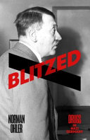 Blitzed : drugs in Nazi Germany /