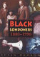 Black Londoners, 1880-1990 /