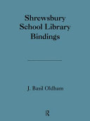 Shrewsbury School Library bindings /