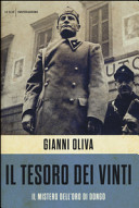 Il tesoro dei vinti : il mistero dell'oro di Dongo /